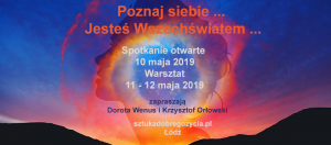 Poznaj siebie. Jesteś Wszechświatem. @ Łódź, ul. Sienkiewicza 61