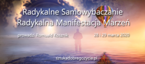 Radykalne Samowybaczanie i Radykalna Manifestacja Marzeń @ Łódź Śródmieście