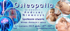 Osteopatia - filozofia leczenia @ Łódź, Sienkiewicza 61