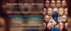 Emocje w Holistycznym Treningu Relacyjnym @ Łódź, ul. Sienkiewicza 61