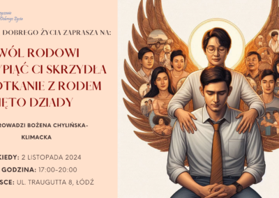 Pozwól rodowi przypiąć Ci skrzydła – Spotkanie z rodem – Święto dziady