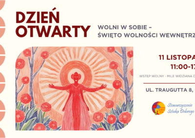 DZIEŃ OTWARTY – Święto Wolności Wewnętrznej